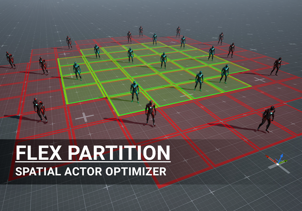 UE5.5～5.7虚幻5插件 Flex Partition – Optimization System v1.8.3 运行时空间网格异步优化工具-云鲸网